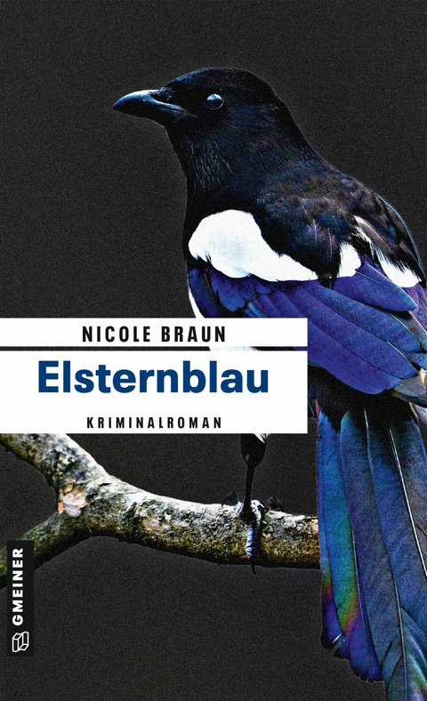 Elsternblau - Nicole Braun
