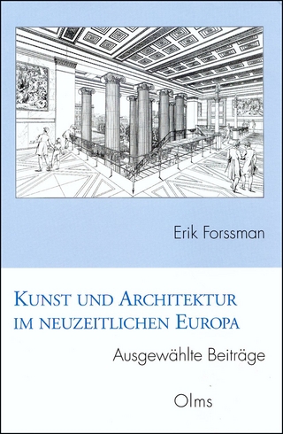 Kunst und Architektur im neuzeitlichen Europa. Ausgewählte Beiträge