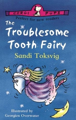 The Troublesome Tooth Fairy - Sandi Toksvig