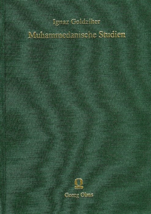 Muhammedanische Studien - Ignaz Goldziher