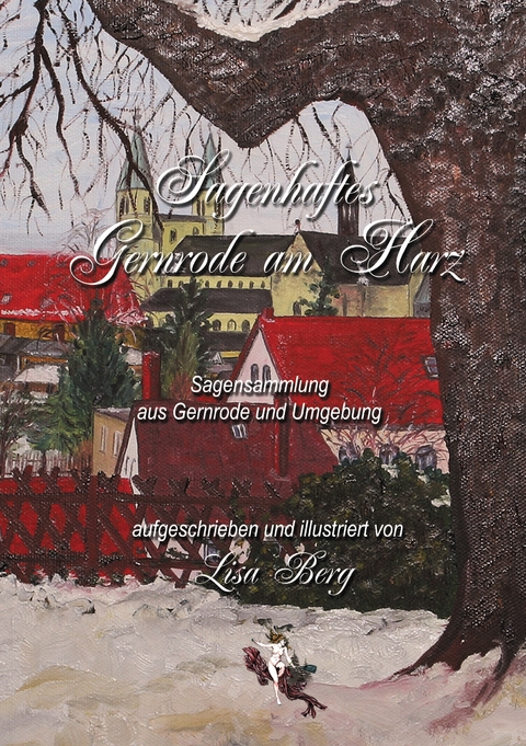 Sagenhaftes Gernrode am Harz - 