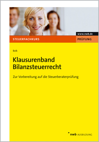 Klausurenband Bilanzsteuerrecht