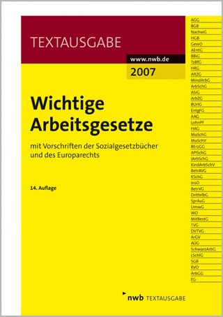 Wichtige Arbeitsgesetze