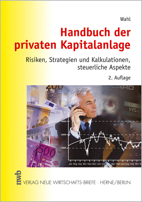 Handbuch der privaten Kapitalanlage - Detlef Wahl