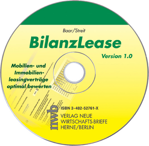 BilanzLease - Mobilien- und Immobilienleasingvertr&auml;ge optimal bewerten - Stephan Baar, Barbara Streit