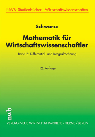 Mathematik für Wirtschaftswissenschaftler, Band 2