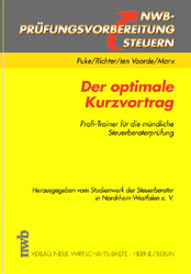 Der optimale Kurzvortrag - Michael Puke, Heinz Richter, J&ouml;rg ten Voorde, Arne Marx