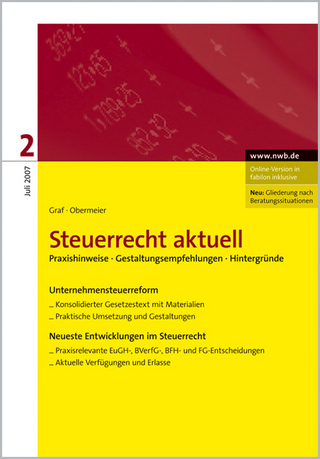 NWB Steuerrecht aktuell. Hintergründe - Praxishinweise - Gestaltungen / Steuerrecht aktuell 2/2007