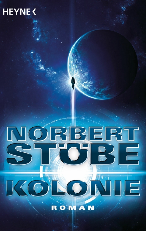Kolonie - Norbert St&ouml;be