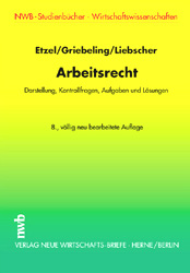 Arbeitsrecht - Gerhard Etzel, J&uuml;rgen Griebeling, Brigitta Liebscher