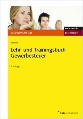 Lehr- und Trainingsbuch Gewerbesteuer