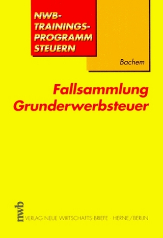 Fallsammlung Grunderwerbsteuer