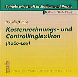 Kostenrechnungs- und Controllinglexikon auf CD-ROM (KoCo-Lex)