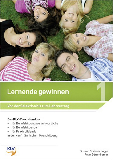 Lernende gewinnen -  D&uuml;rrenberger, Susann Gretener Jegge