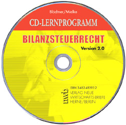 Lernprogramm Bilanzsteuerrecht - Wolfgang Bl&ouml;dtner, Klaus Mielke