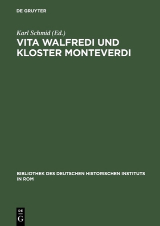 Vita Walfredi und Kloster Monteverdi