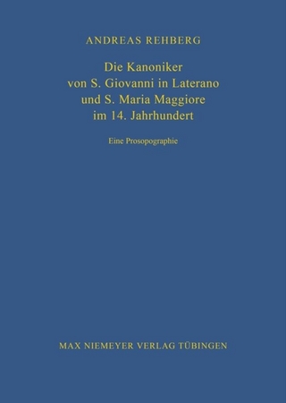 Die Kanoniker von S. Giovanni in Laterano und S. Maria Maggiore im 14. Jahrhundert