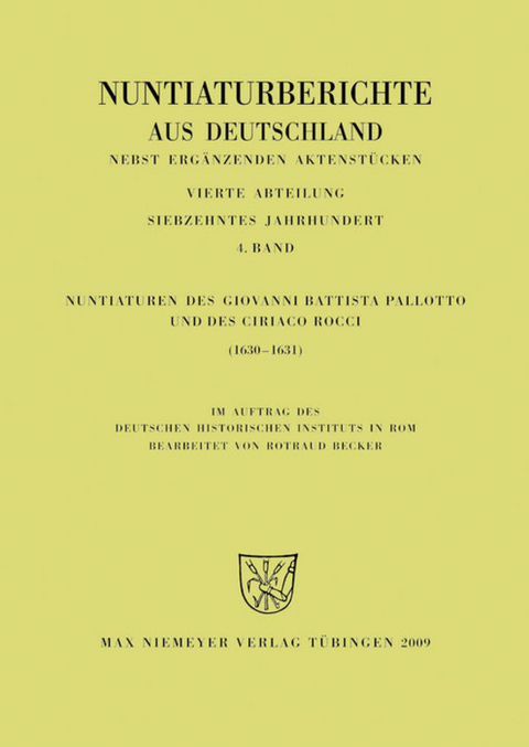 Nuntiaturen des Giovanni Battista Pallotto und des Ciriaco Rocci (1630-1631)