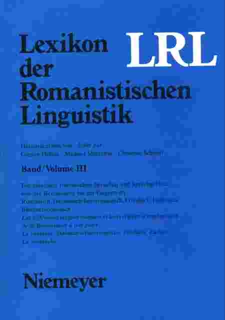 Lexikon der Romanistischen Linguistik (LRL) / Lexikon der Romanistischen Linguistik (LRL). B&auml;nde I-VIII - 