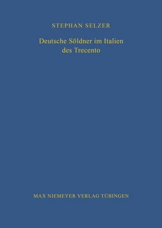 Deutsche Söldner im Italien des Trecento