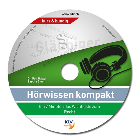 H&ouml;rwissen Recht - Ueli Matter, Sascha Gloor
