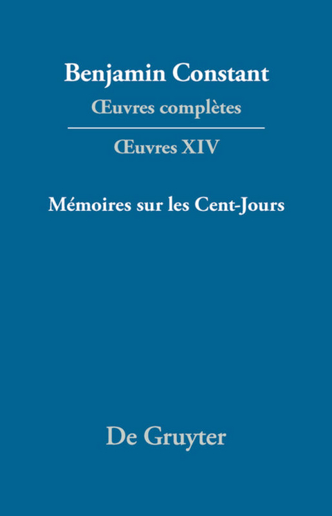 M&eacute;moires sur les Cent-Jours - 