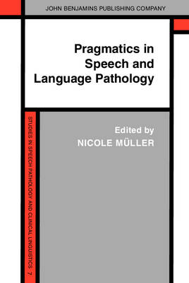Pragmatics in Speech and Language Pathology