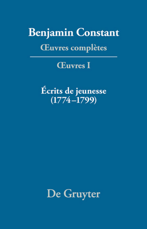 &Eacute;crits de jeunesse (1774&ndash;1799) - 