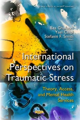 International Perspectives on Traumatic Stress - 