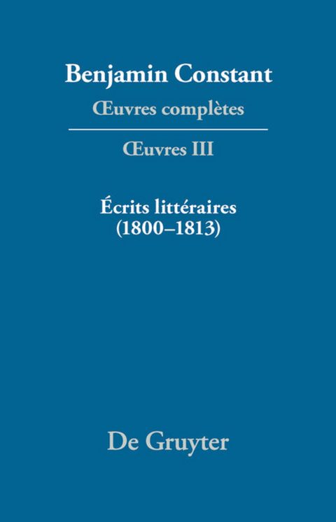 &Eacute;crits litt&eacute;raires (1800&ndash;1813) - 