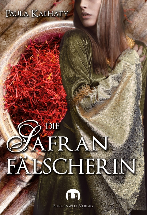 Die Safranf&auml;lscherin - Paula Kalhaty