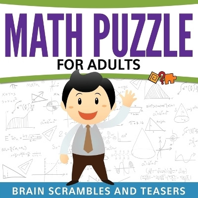 Math Puzzles For Adults -  Speedy Publishing LLC