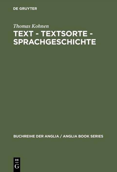 Text – Textsorte – Sprachgeschichte - Thomas Kohnen