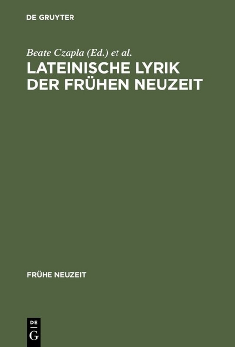 Lateinische Lyrik der Fr&uuml;hen Neuzeit - 