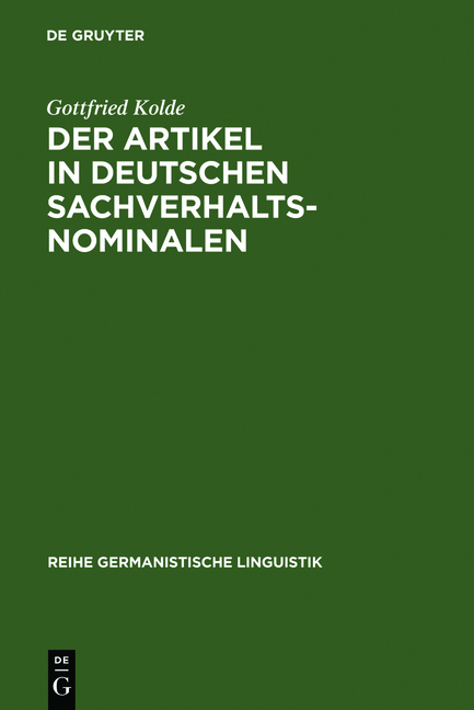Der Artikel in deutschen Sachverhaltsnominalen - Gottfried Kolde