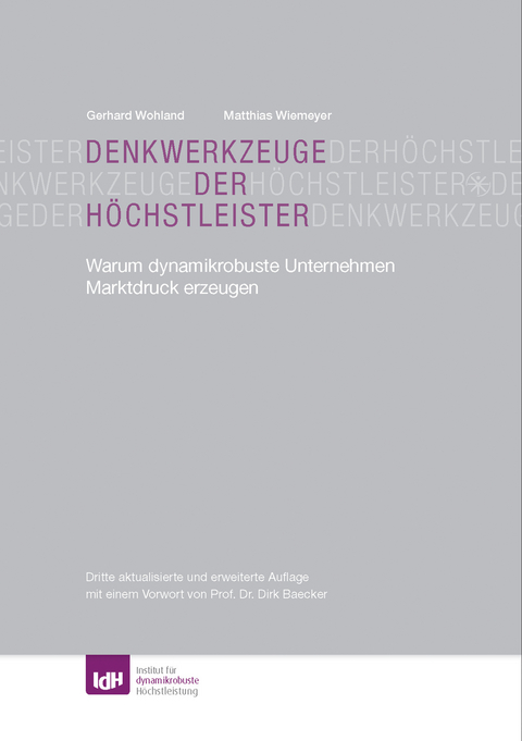 Denkwerkzeuge der H&ouml;chstleister - Gerhard Wohland, Matthias Wiemeyer