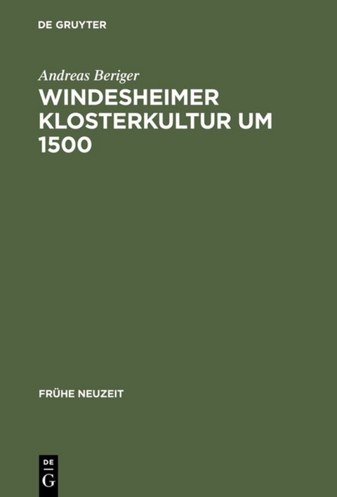 Windesheimer Klosterkultur um 1500 - Andreas Beriger
