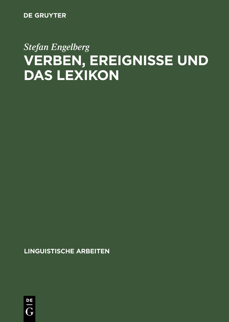 Verben, Ereignisse und das Lexikon - Stefan Engelberg