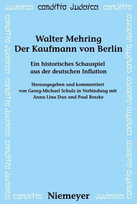 Der Kaufmann von Berlin - Walter Mehring