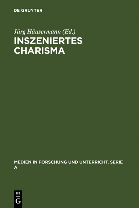 Inszeniertes Charisma - 