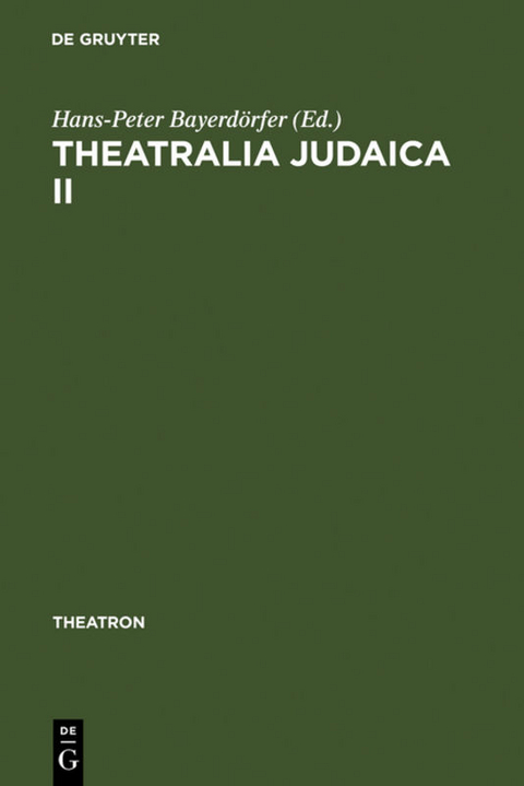 Theatralia Judaica II - 