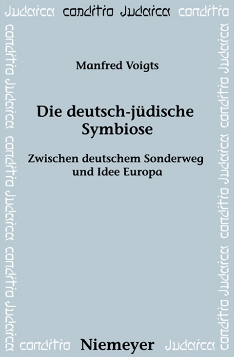 Die deutsch-j&uuml;dische Symbiose - Manfred Voigts