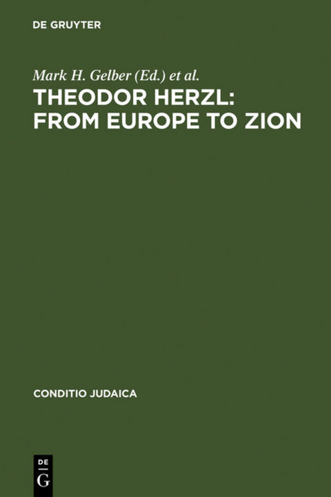 Theodor Herzl: From Europe to Zion - 