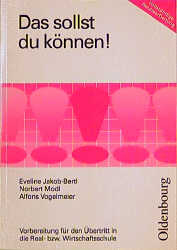 Das sollst du k&ouml;nnen! - Eveline Jakob-Bertl, Norbert Modl, Alfons Vogelmeier