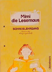 Mimi die Lesemaus - Waltraud Borries, Marianne Liedel, Edith Tauscheck