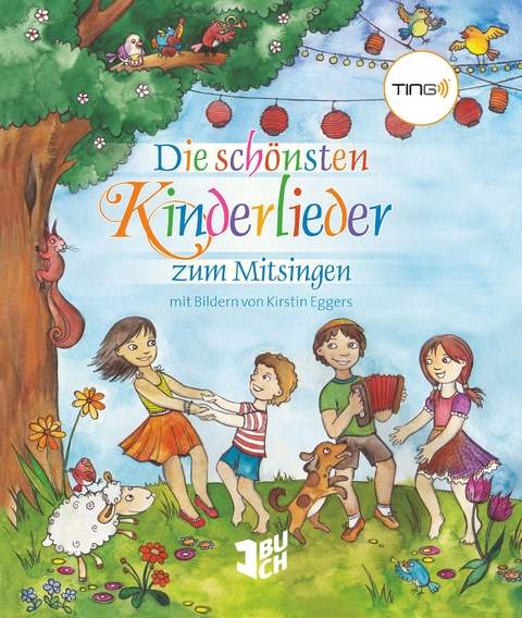 TING: Die sch&ouml;nsten Kinderlieder zum Mitsingen