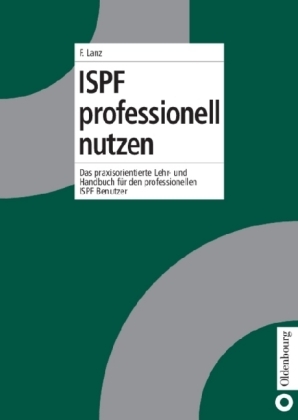 ISPF professionell nutzen - Franz Lanz
