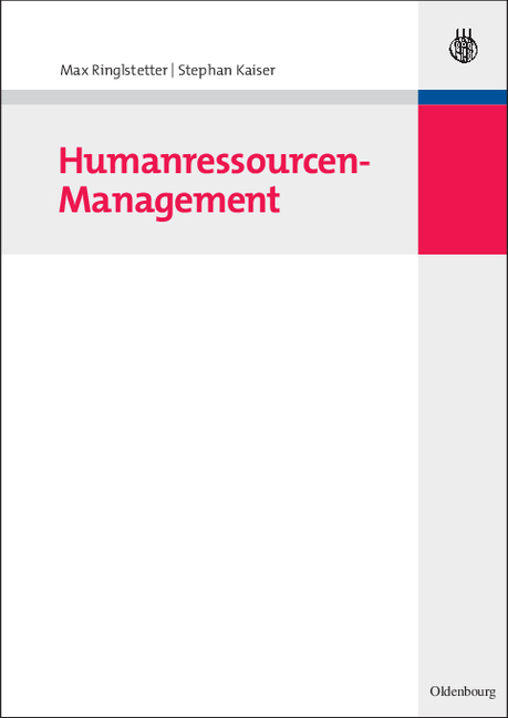 Humanressourcen-Management - Max Ringlstetter, Stephan Kaiser