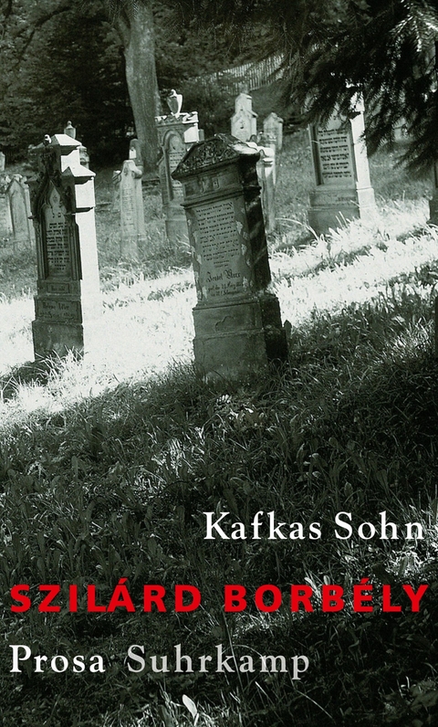 Kafkas Sohn - Szil&aacute;rd Borb&eacute;ly