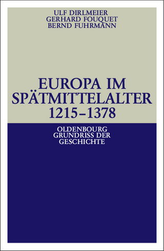 Europa im Spätmittelalter 1215-1378
